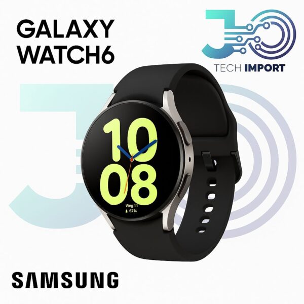 ⌚ Samsung Galaxy Watch 6